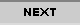 NEXT